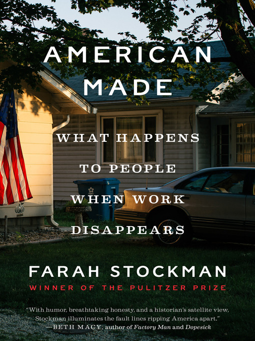 Title details for American Made by Farah Stockman - Available